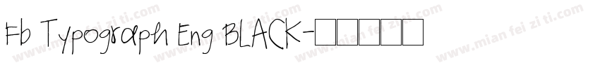 Fb Typograph Eng BLACK字体转换